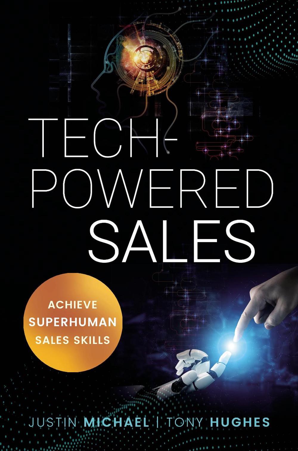 Tech-Powered Sales by Justin Michael - ISBN: 9781400226528