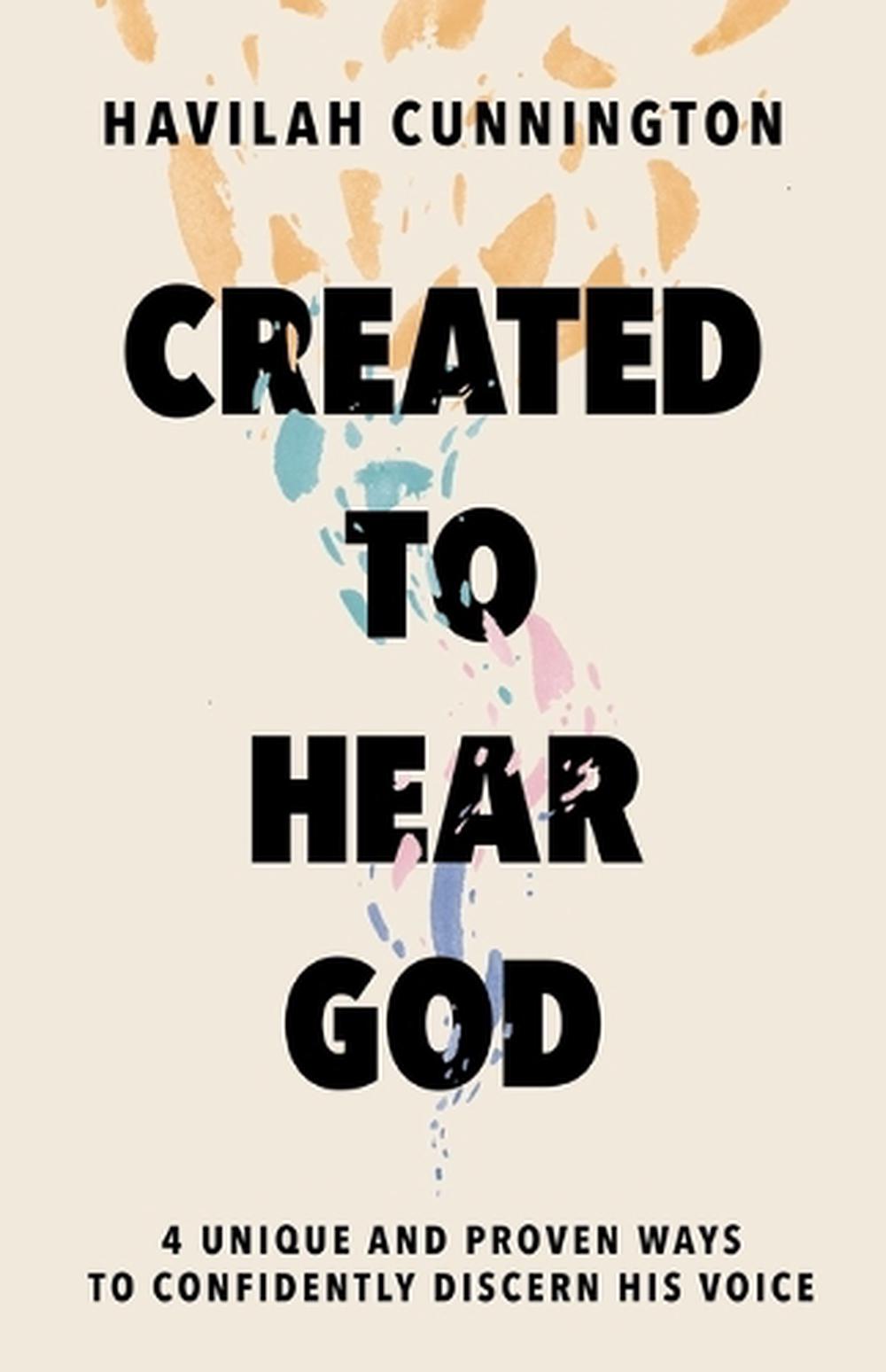 Created to Hear God, 9781400238620