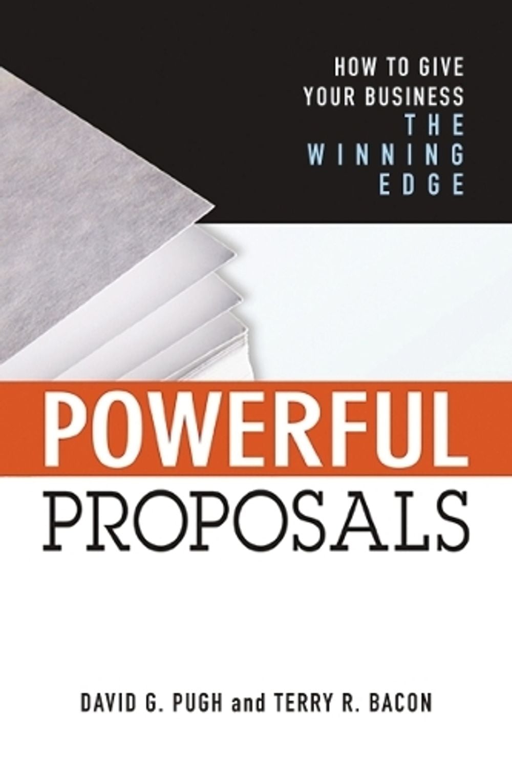 Powerful Proposals by Terry Bacon - ISBN: 9781400242412