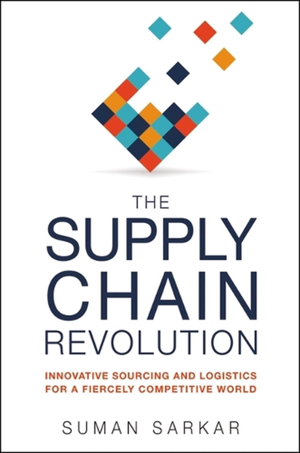 The Supply Chain Revolution, 9781400242665