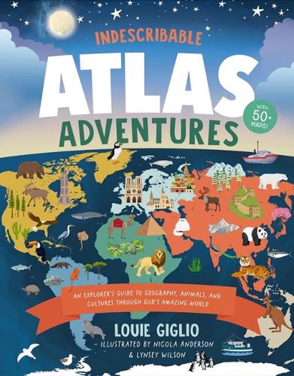 Indescribable Atlas Adventures, 9781400246137