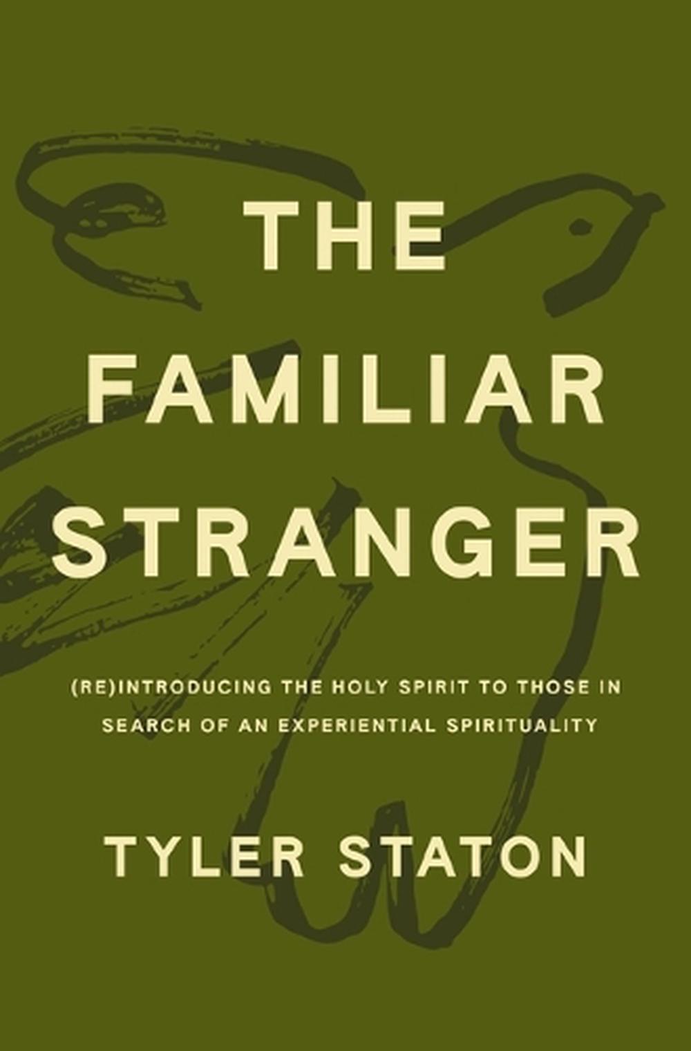 The Familiar Stranger, 9781400247707
