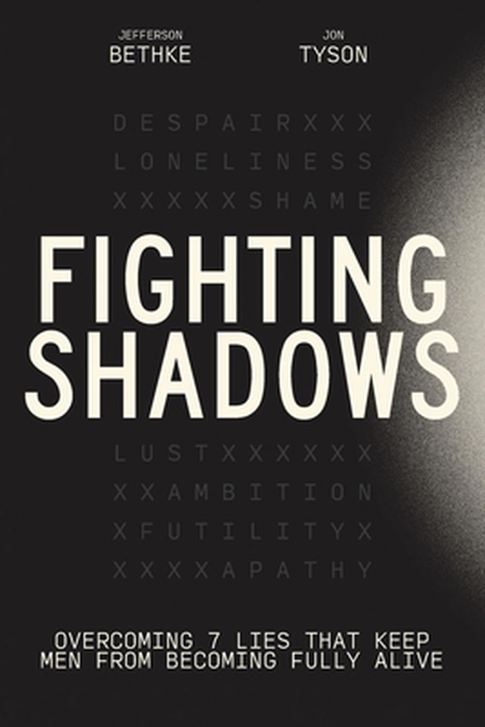 Fighting Shadows, 9781400248247