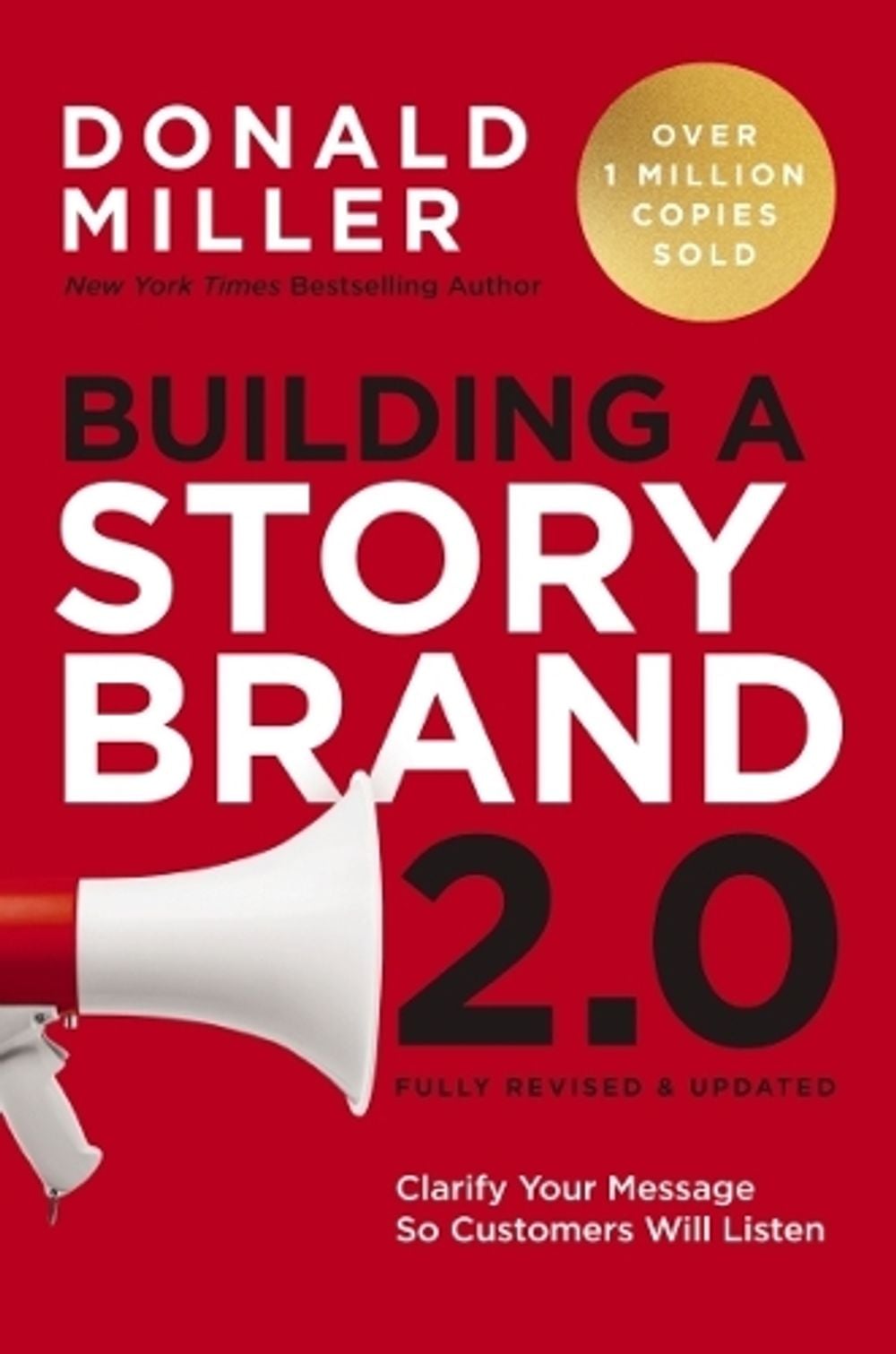 Building a StoryBrand 2.0 by Donald Miller - ISBN: 9781400248872