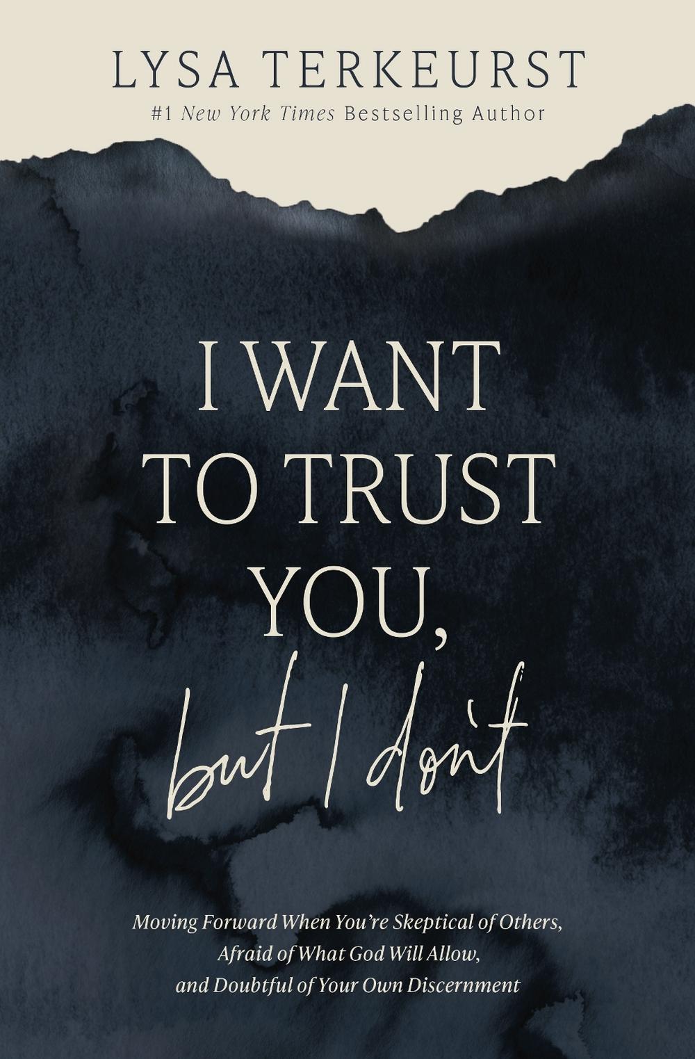 I Want to Trust You, but I Don't, 9781400251209