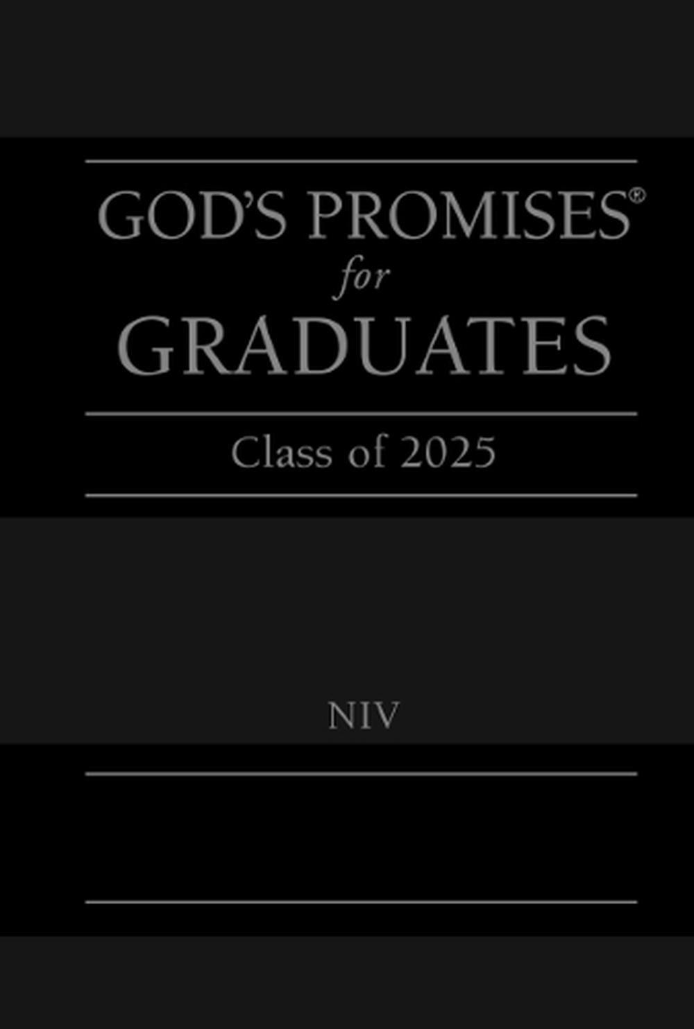 God's Promises for Graduates: Class of 2025 - Black NIV, 9781400251278