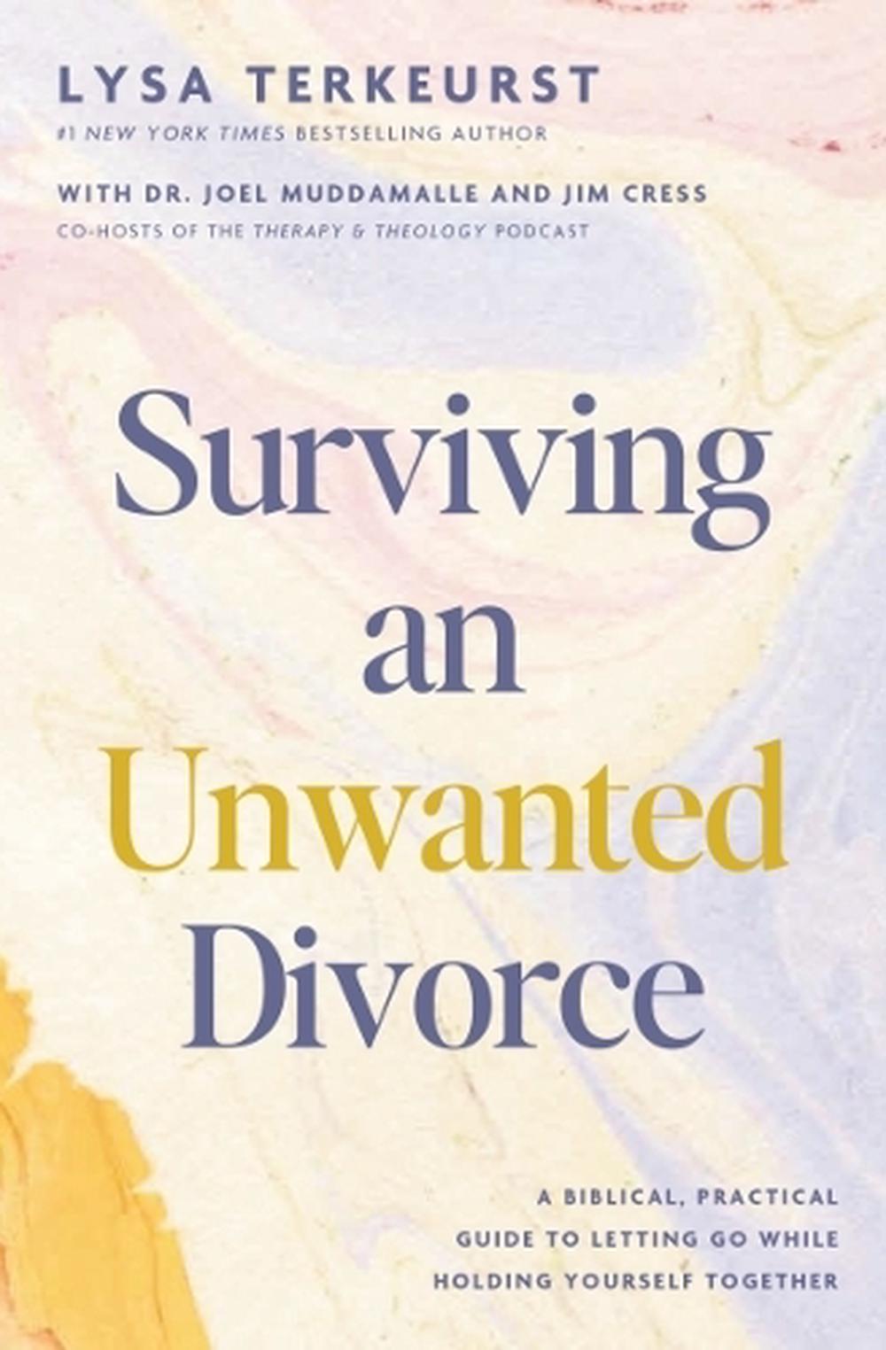 Surviving an Unwanted Divorce, 9781400256310