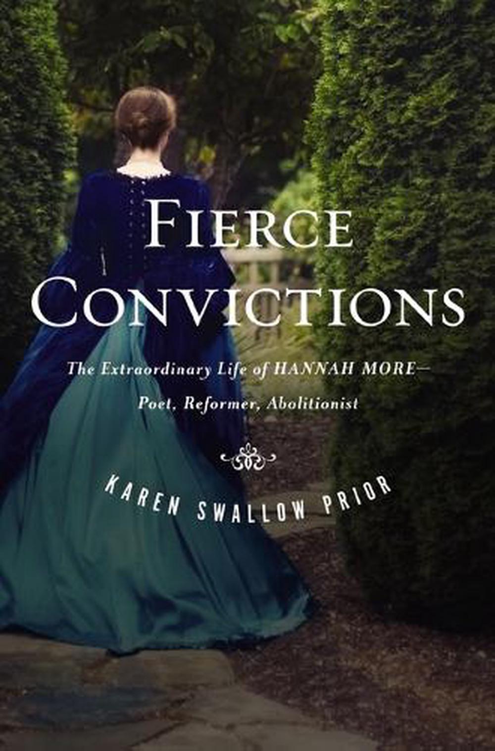 Fierce Convictions, 9781400258284