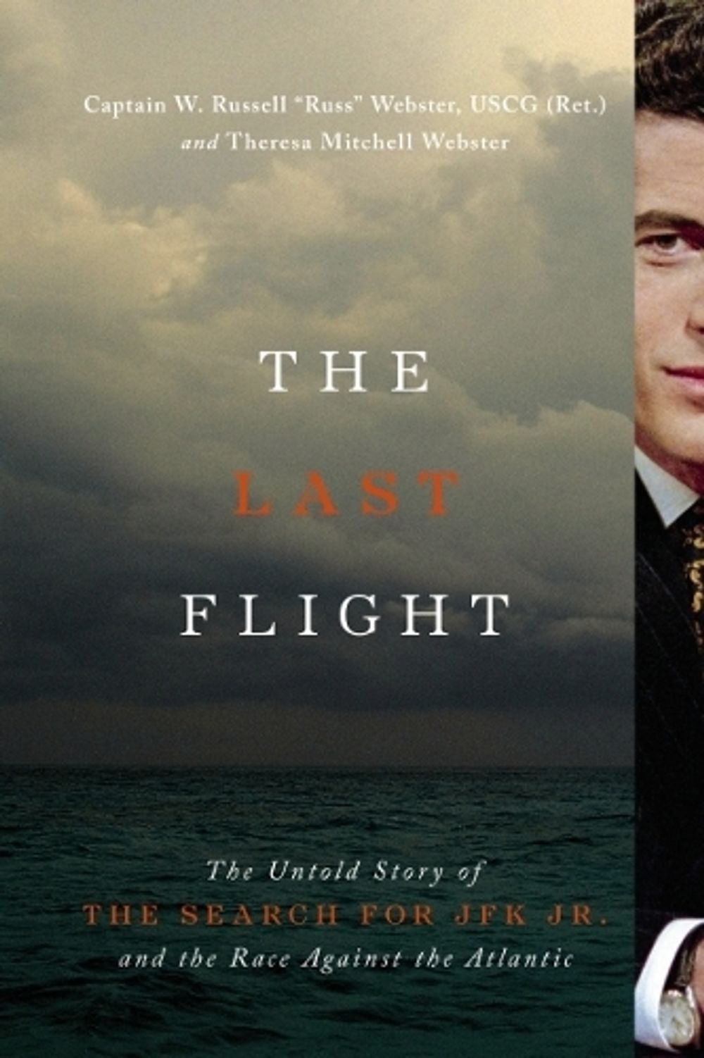 The Last Flight by Captian W. Russell Webster - ISBN: 9781400262236
