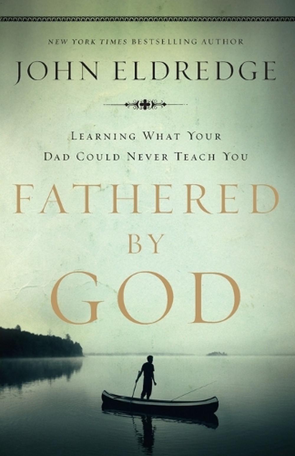Fathered by God, 9781400280278