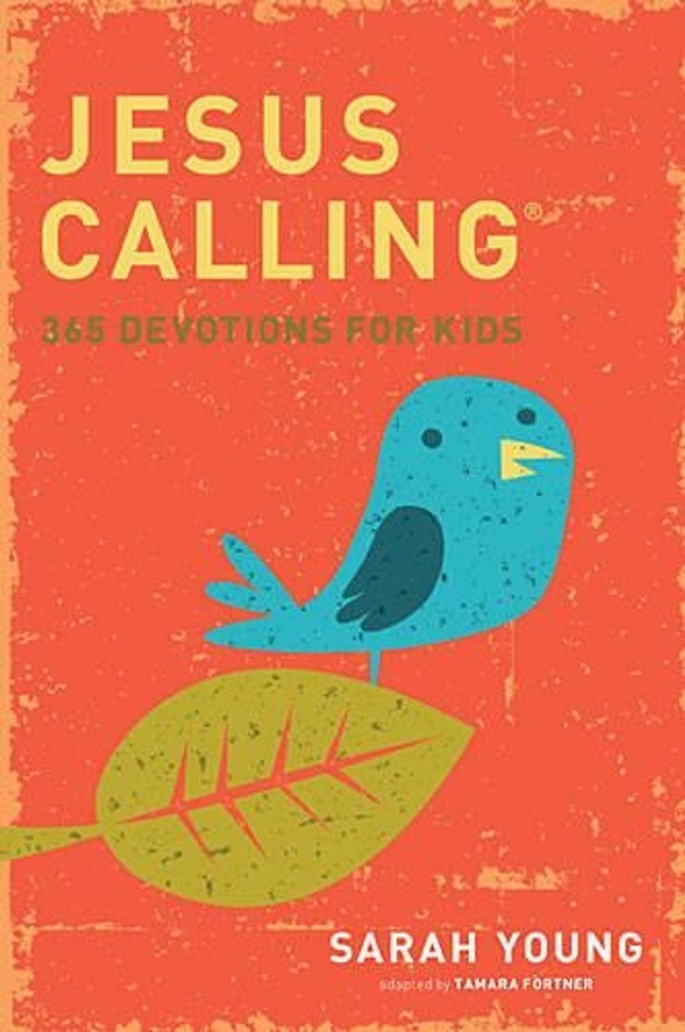 Jesus Calling: 365 Devotions For Kids by Sarah Young - ISBN: 9781400316342
