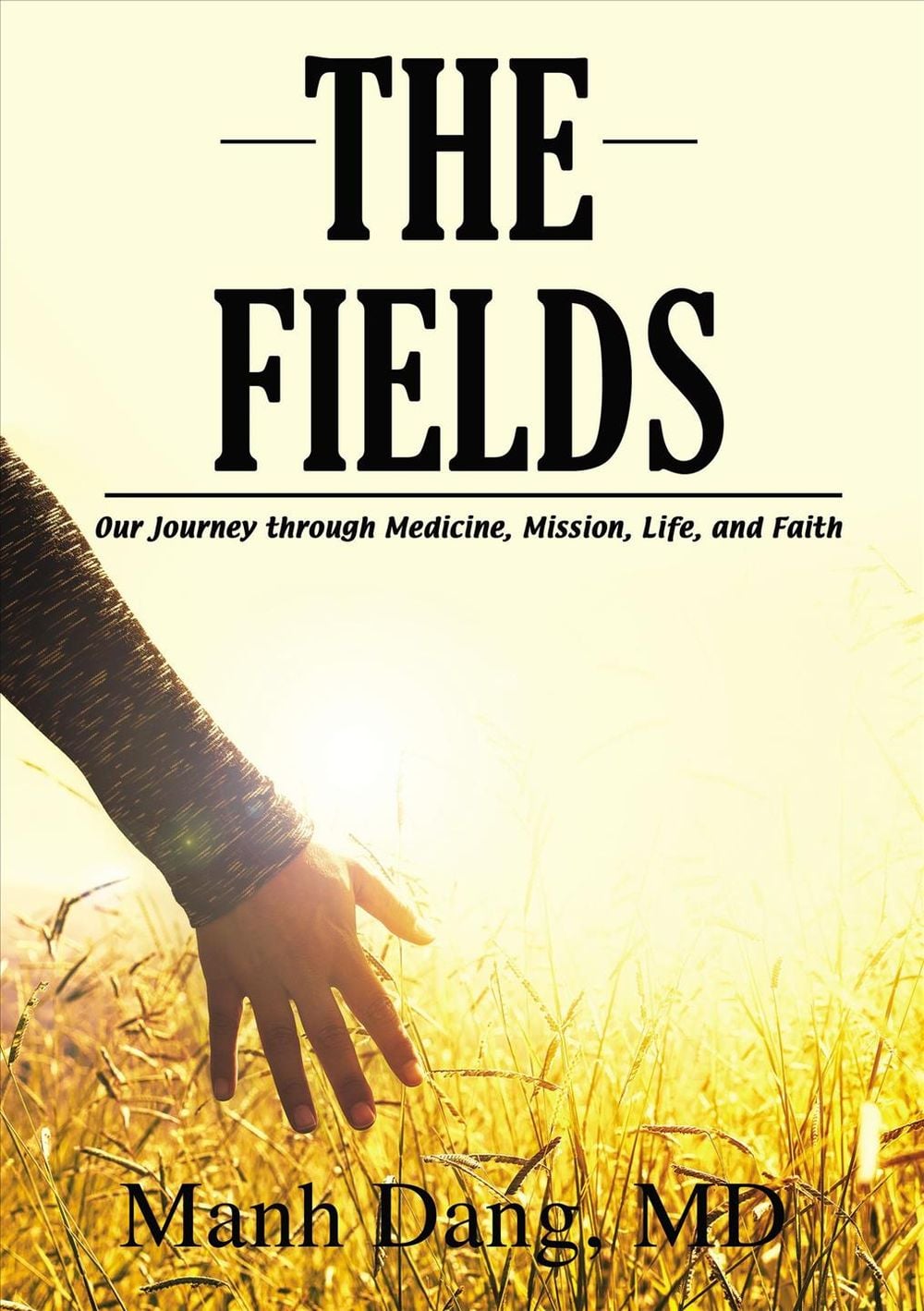 The Fields by Manh Dang - ISBN: 9781400327768
