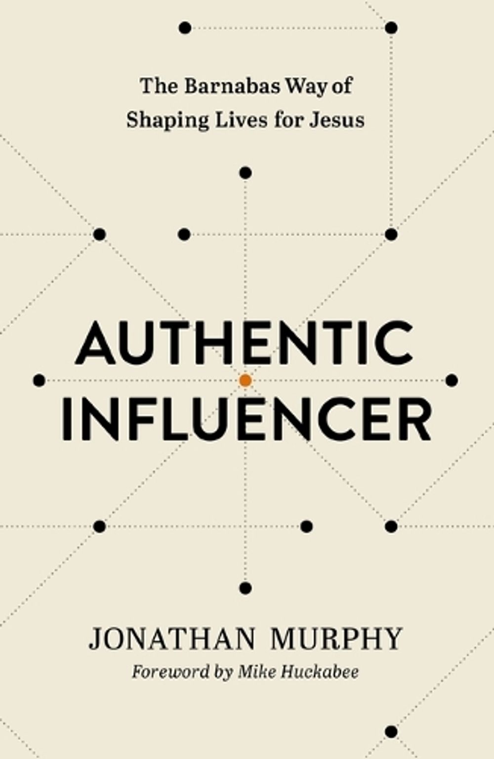 Authentic Influencer by Jonathan Murphy - ISBN: 9781400333301