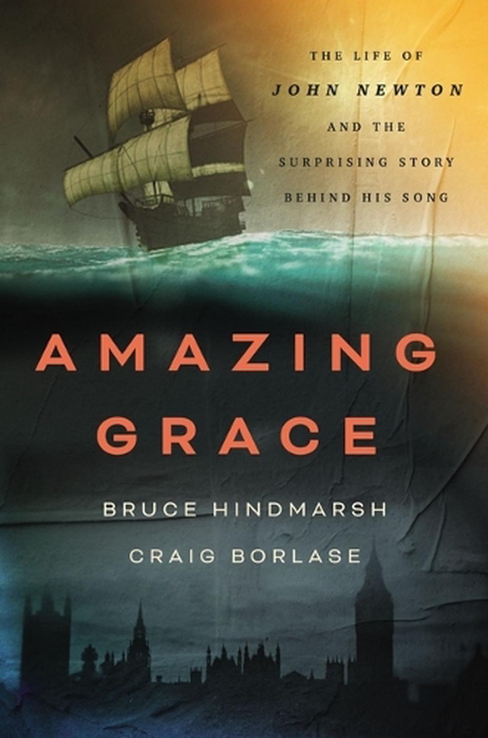 Amazing Grace by Bruce Hindmarsh Hardcover 9781400334018 Buy