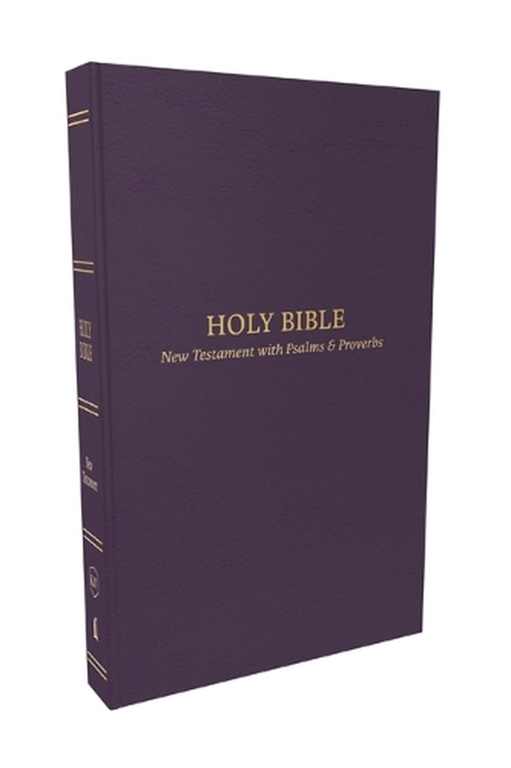 KJV Holy Bible: Pocket New Testament with Psalms and Proverbs, Purple Softcover, Red Letter, Comfort Print: King James Version, 9781400334834
