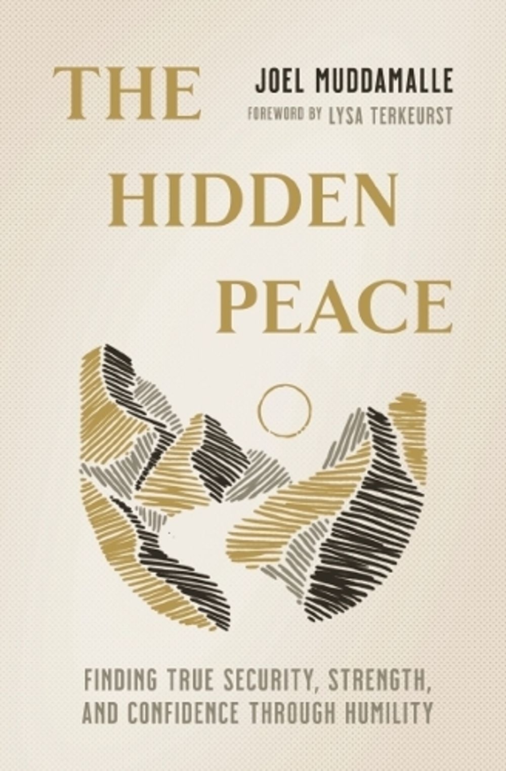 The Hidden Peace by Joel Muddamalle - ISBN: 9781400335329