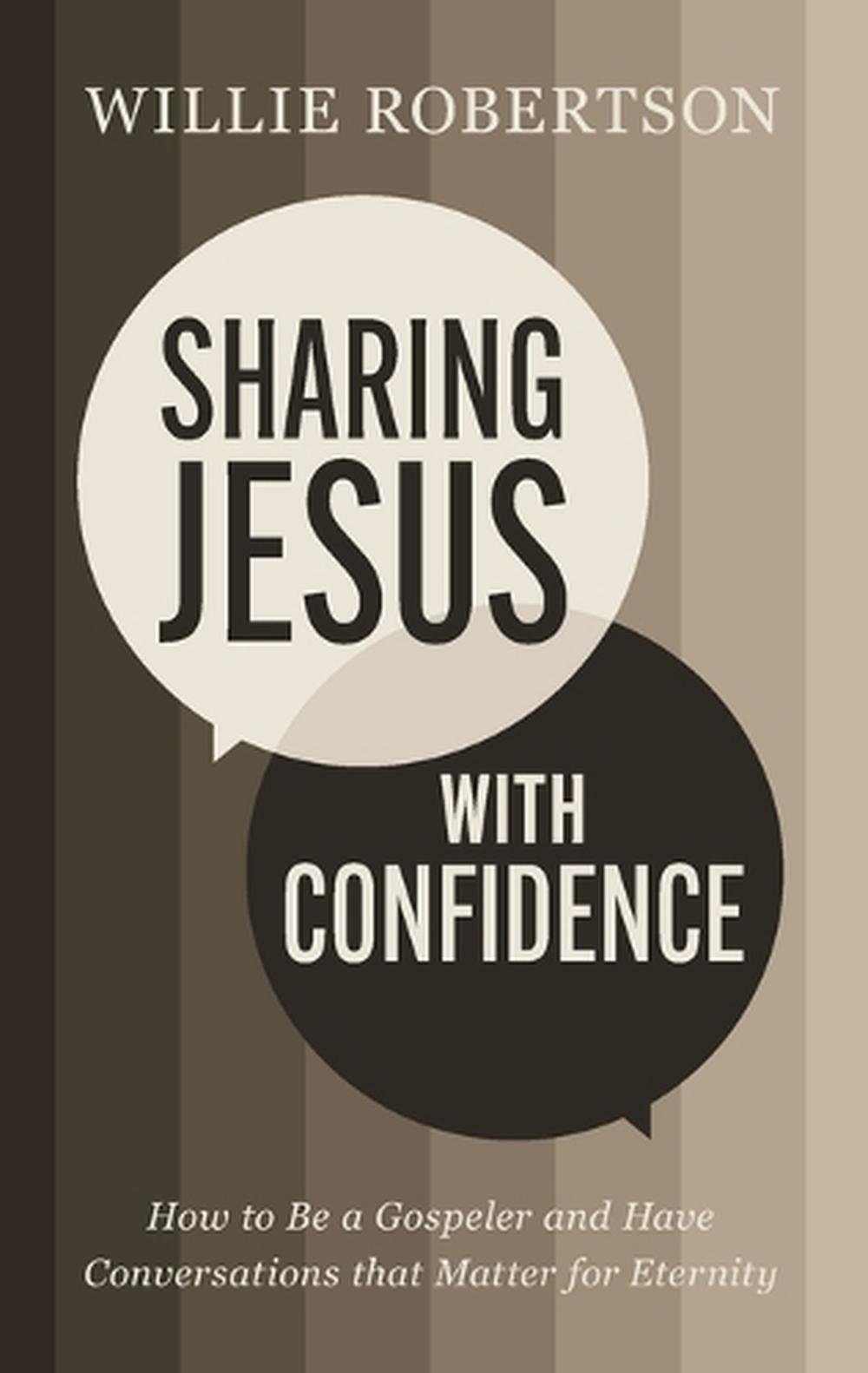 Sharing Jesus with Confidence, 9781400338511