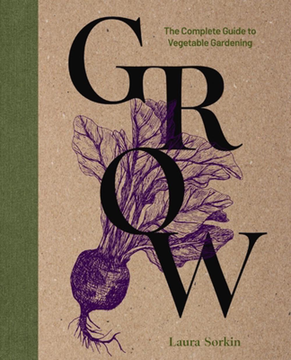 Grow by Laura Sorkin - ISBN: 9781400340958