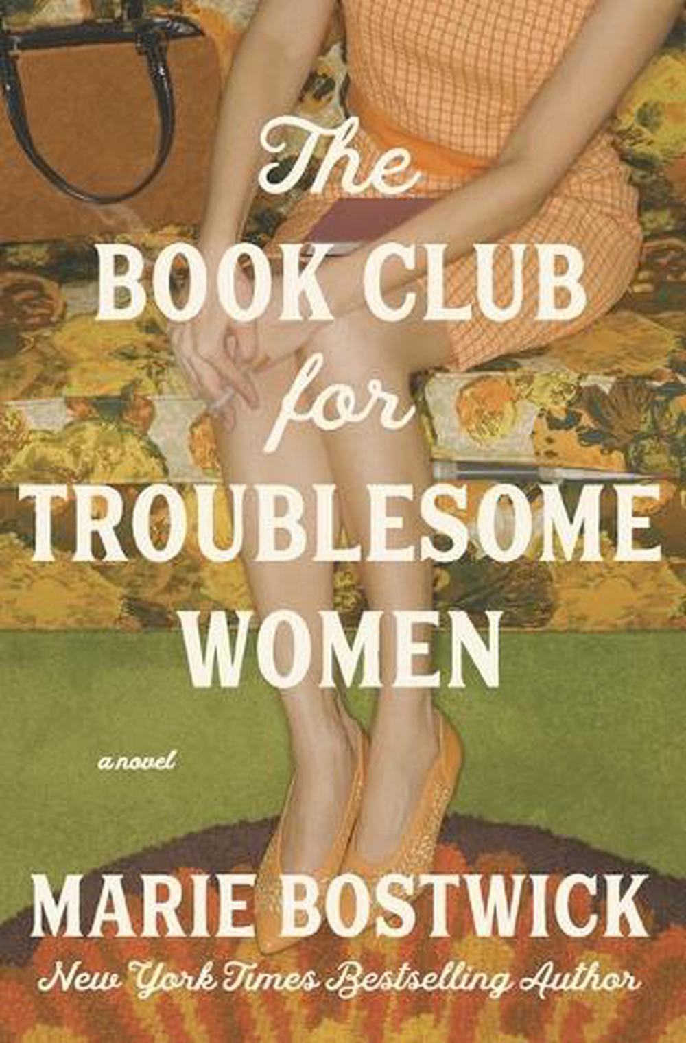 The Book Club for Troublesome Women, 9781400344741