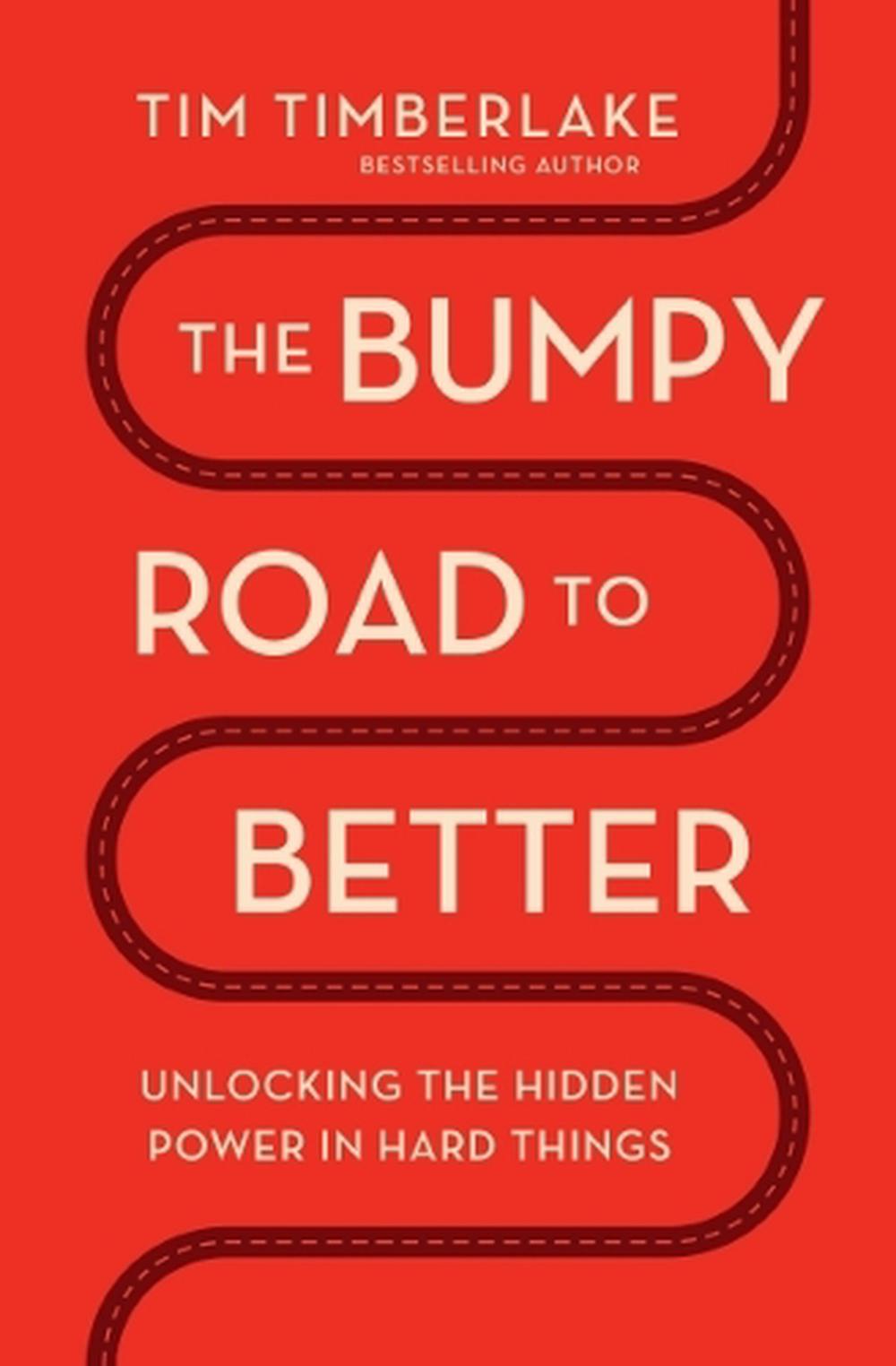 The Bumpy Road to Better, 9781400346035