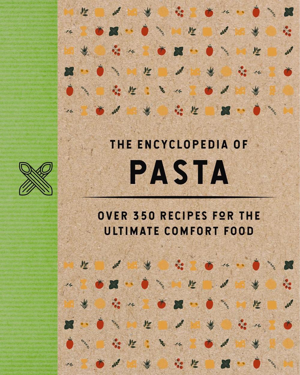 The Encyclopedia of Pasta, 9781400346103