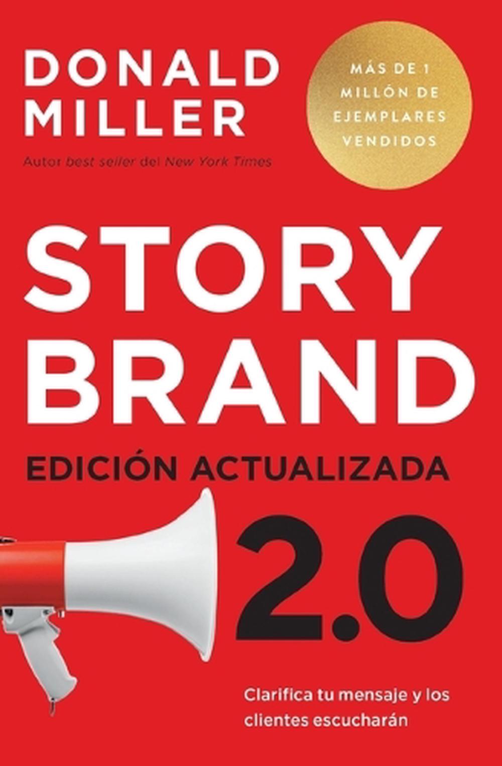 Storybrand 2.0 Edición actualizada, 9781400347766