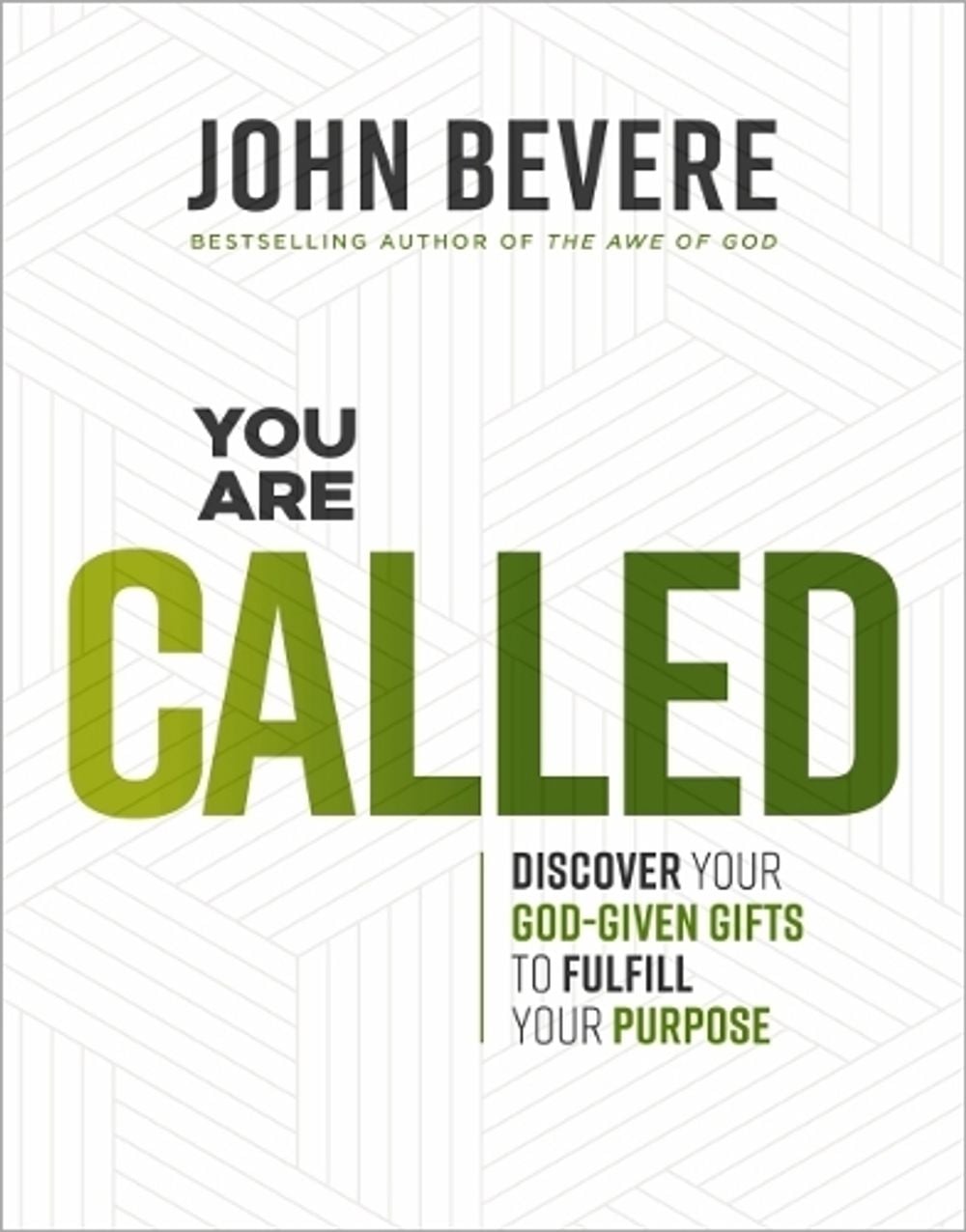 You Are Called by John Bevere - ISBN: 9781400350261
