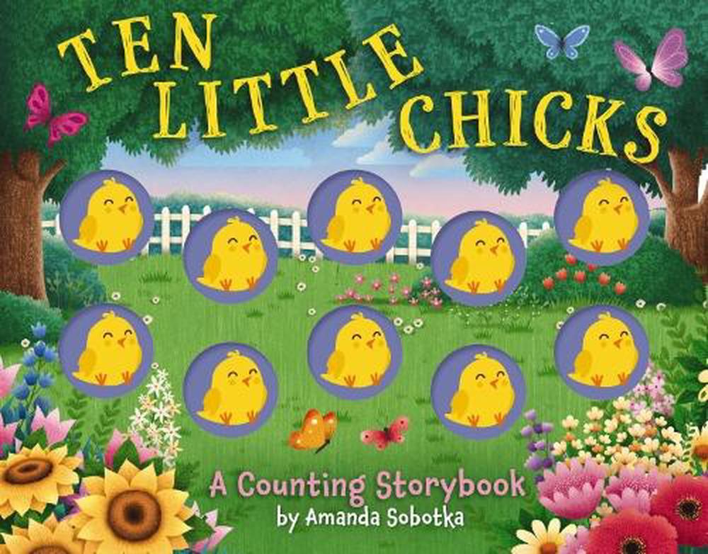 Ten Little Chicks by Amanda Sobotka - ISBN: 9781400352050