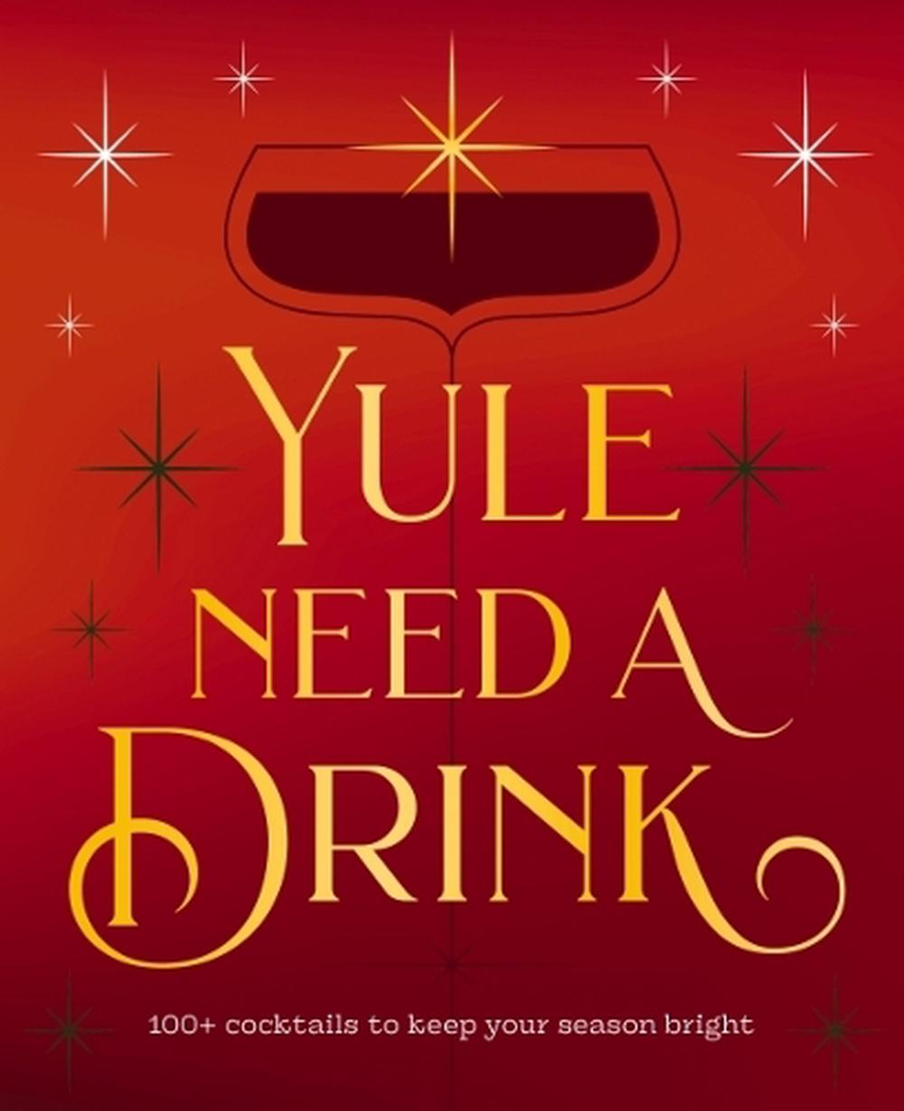 Yule Need a Drink, 9781400352715