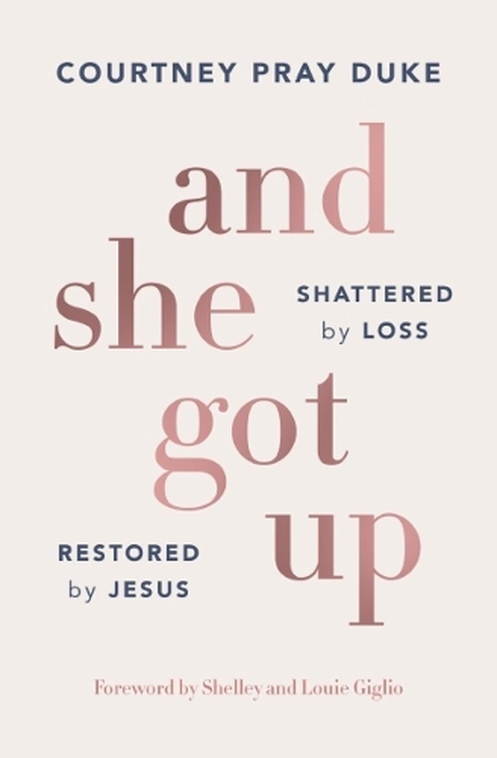 And She Got Up by Courtney Pray Duke - ISBN: 9781400352739