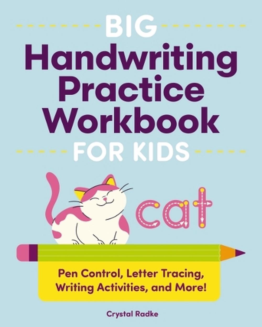 Big Handwriting Practice Workbook for Kids, 9781400353019