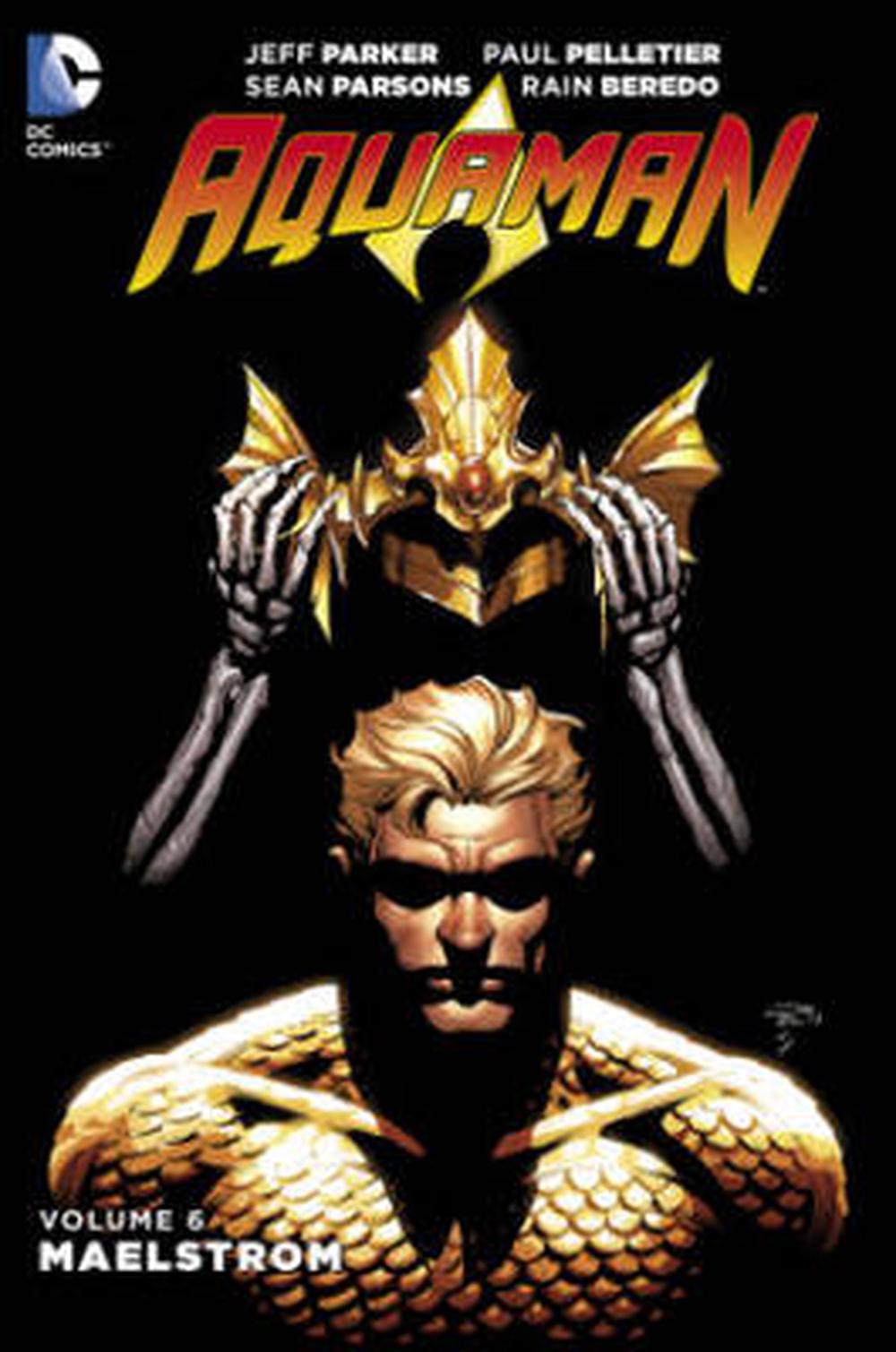 Aquaman, Volume 6: Maelstrom by Jeff Parker, Paperback, 9781401260965 ...