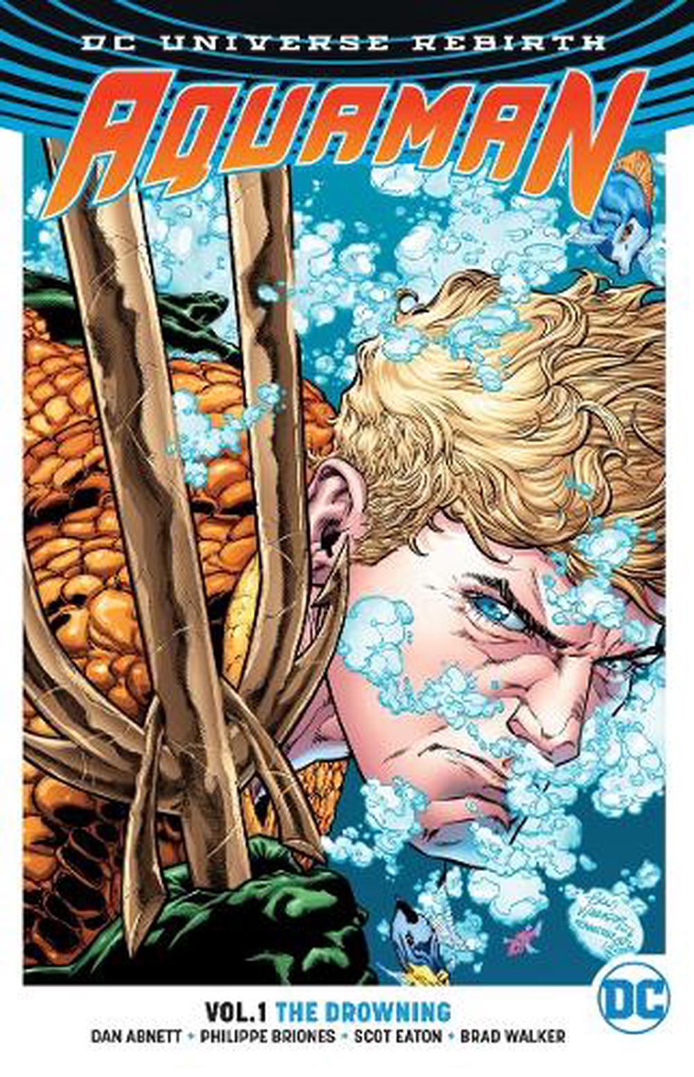 Aquaman Vol. 1: The Drowning (Rebirth), 9781401267827