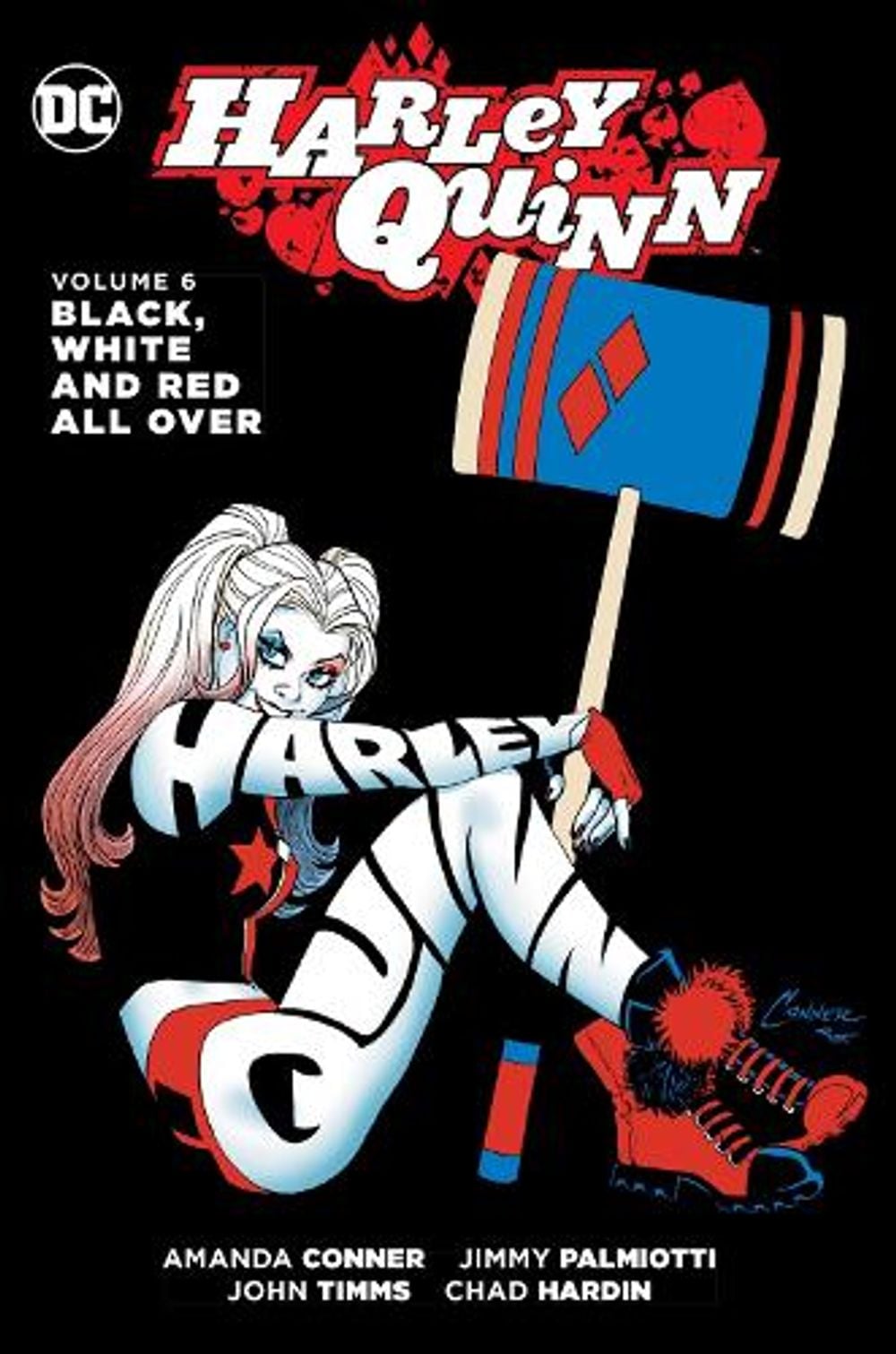 Harley Quinn Black White and Red All Over by Amanda Conner - ISBN: 9781401272593