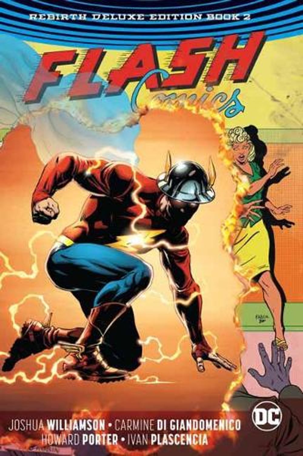 Flash: The Rebirth Deluxe Edition Book 2. Rebirth by Joshua Williamson - ISBN: 9781401278427