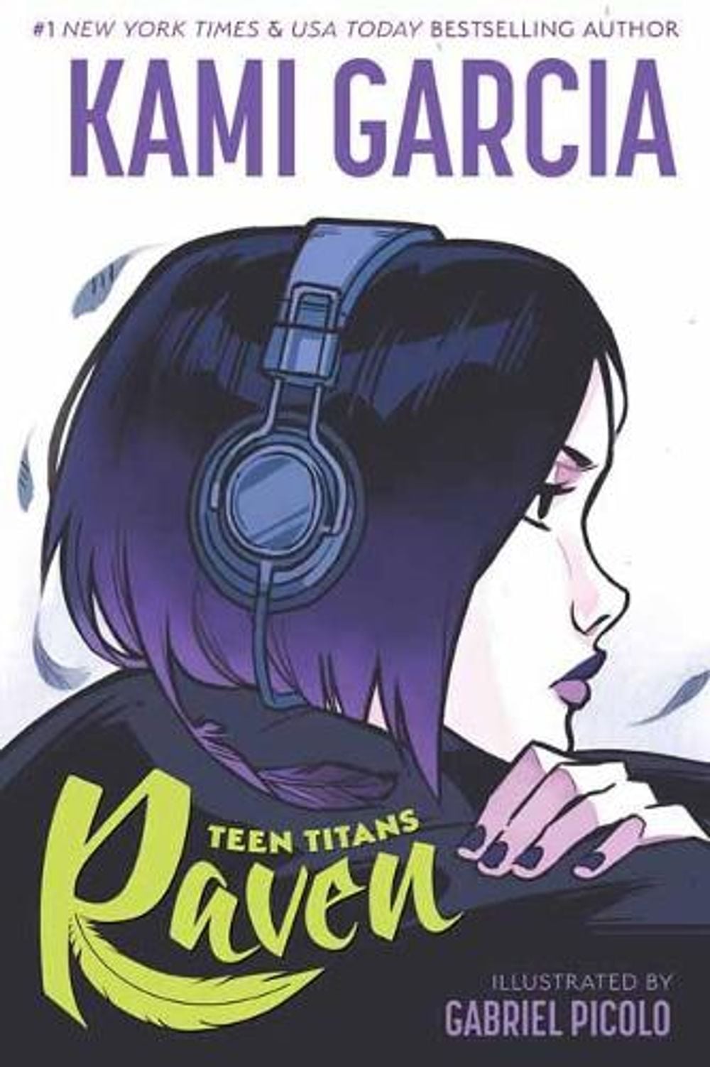 Teen Titans: Raven by Kami Garcia - ISBN: 9781401286231