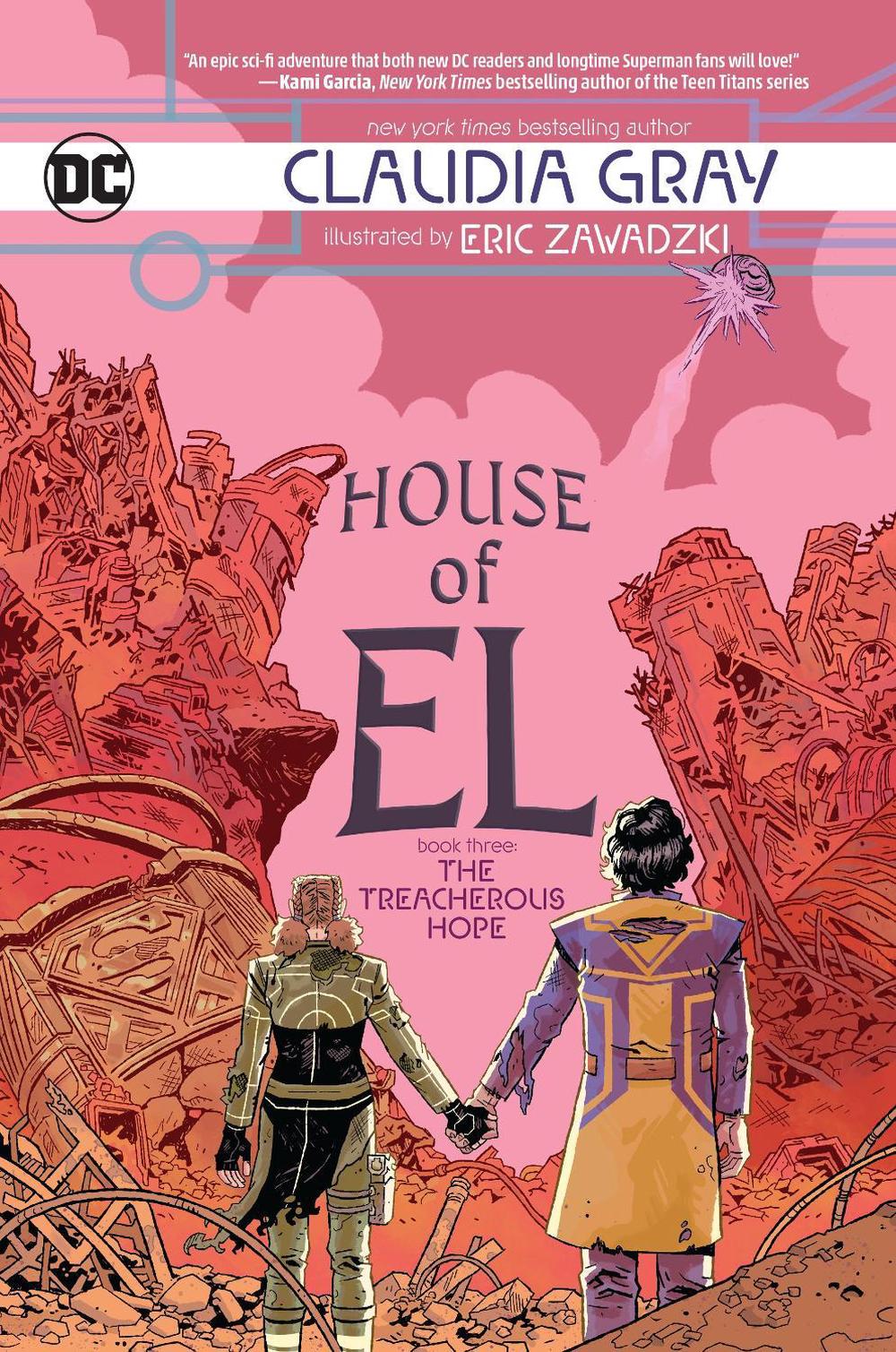 House of El Book Three: The Treacherous Hope by Claudia Gray - ISBN: 9781401296094