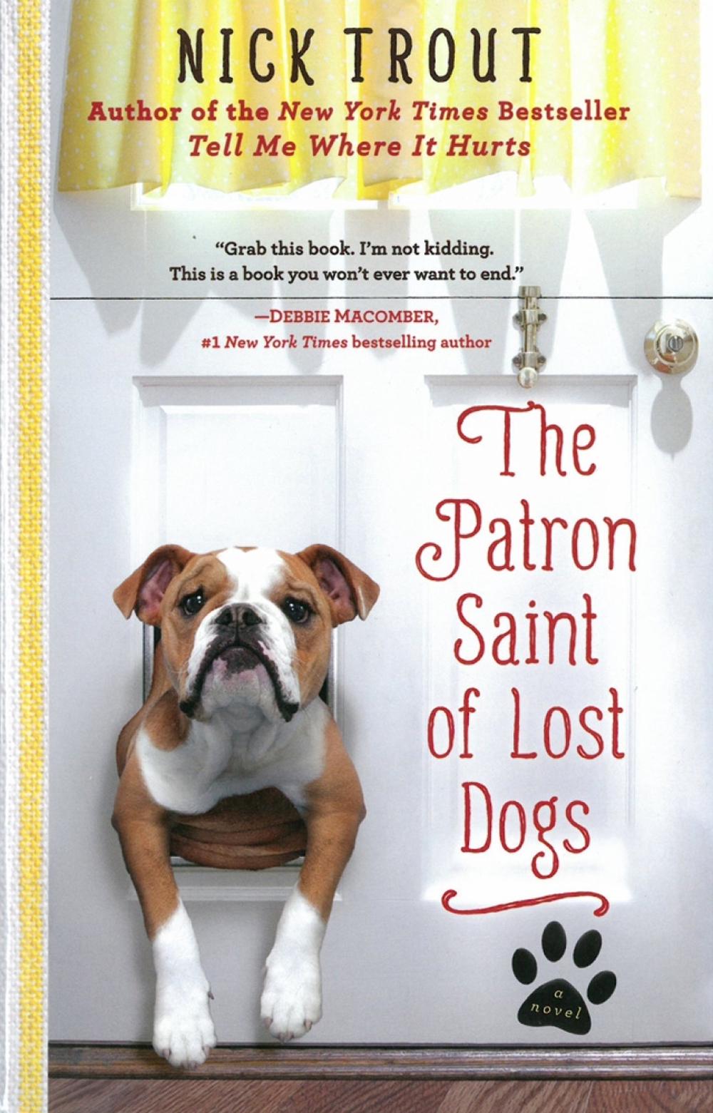 The Patron Saint of Lost Dogs by Dr Nick Trout - ISBN: 9781401310882