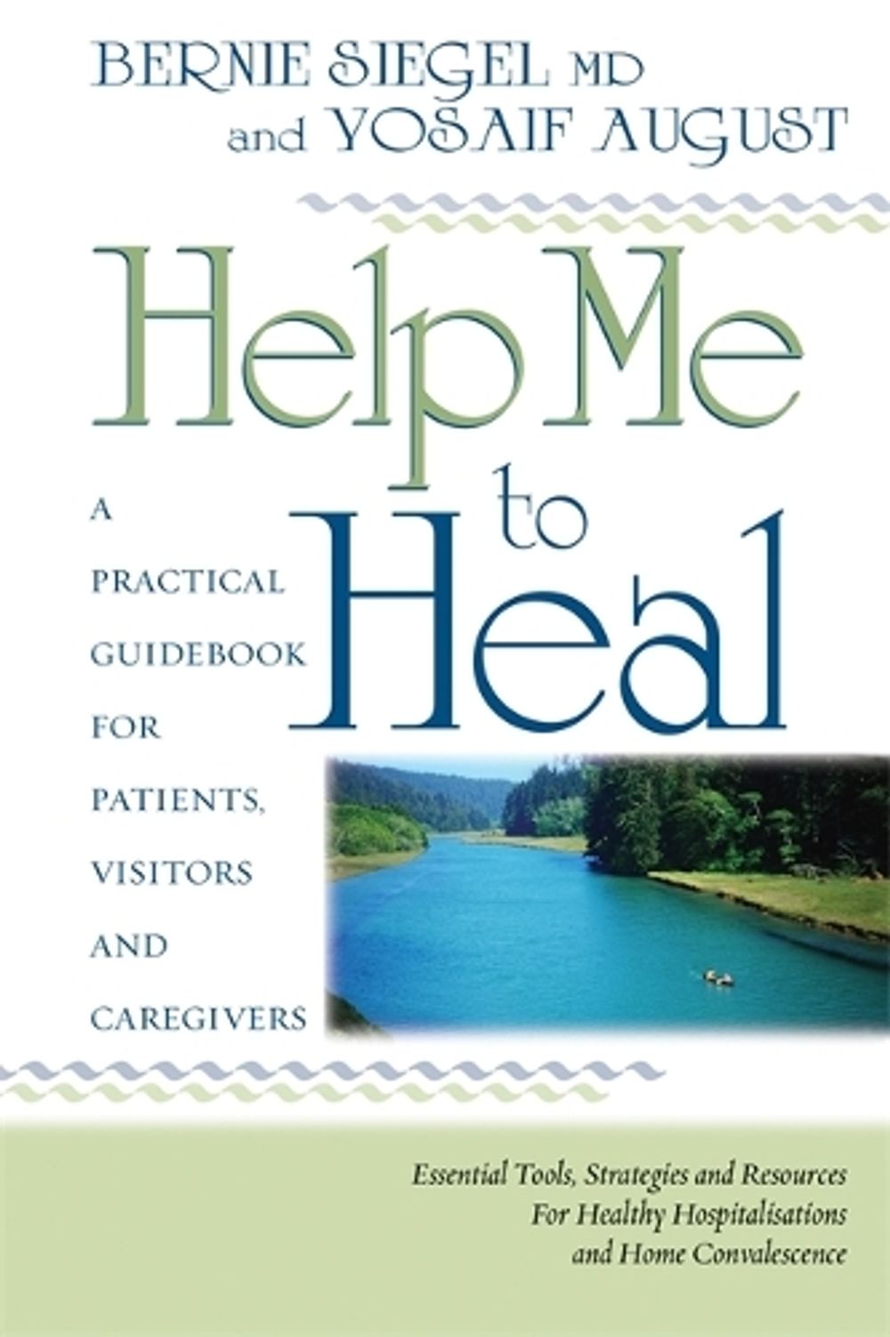 Help Me To Heal by Yosaif August - ISBN: 9781401900601