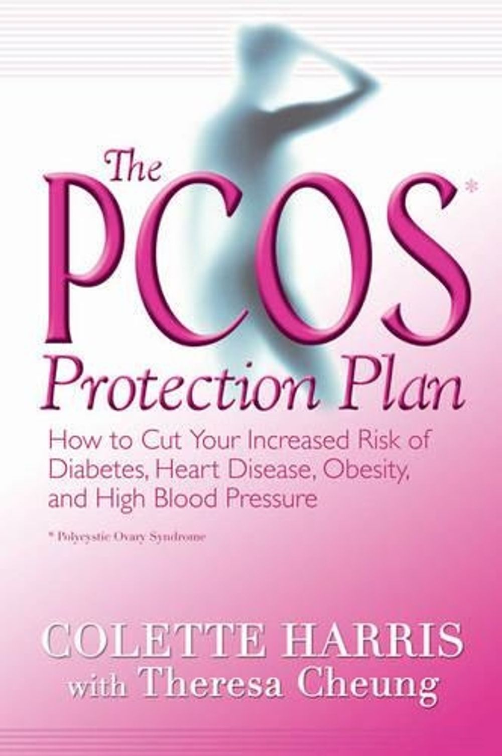The PCOS Protection Plan by Colette Harris - ISBN: 9781401905385
