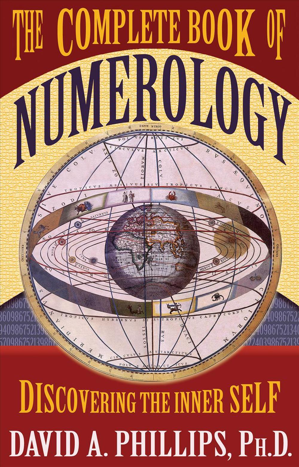 The Complete Book of Numerology: Discovering the Inner Self, 9781401907273