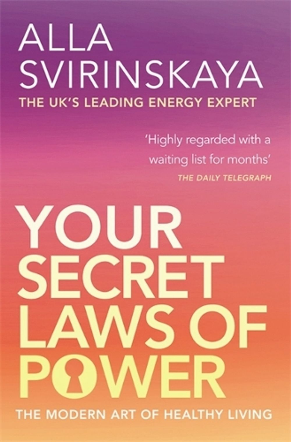 Your Secret Laws Of Power by Alla Svirinskaya - ISBN: 9781401915452