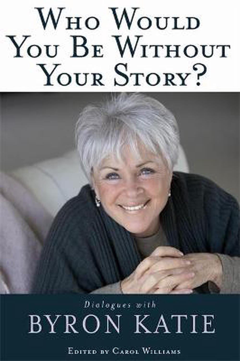 Who Would You Be Without Your Story?, 9781401921798