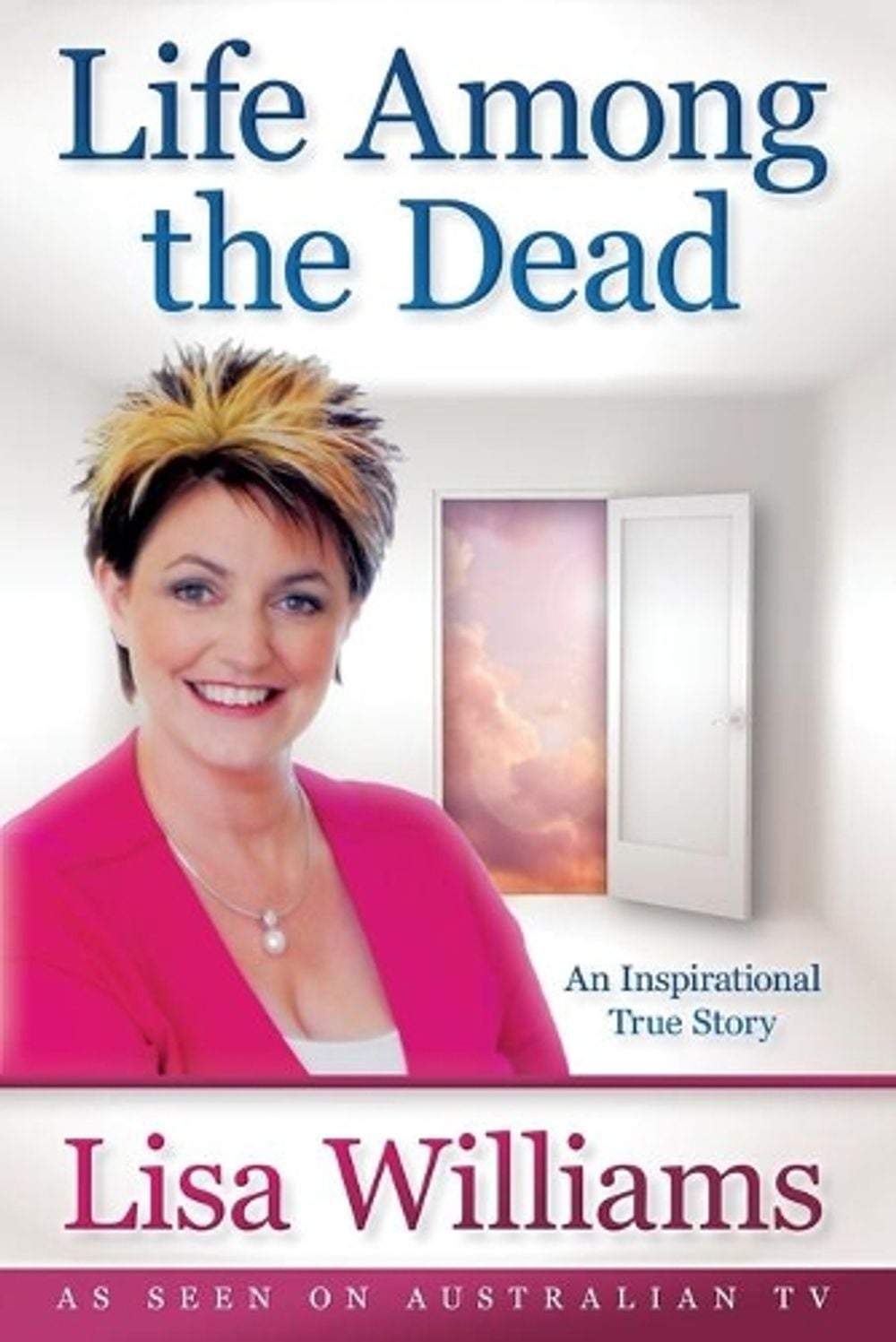 Life Among the Dead by Lisa Williams - ISBN: 9781401924287