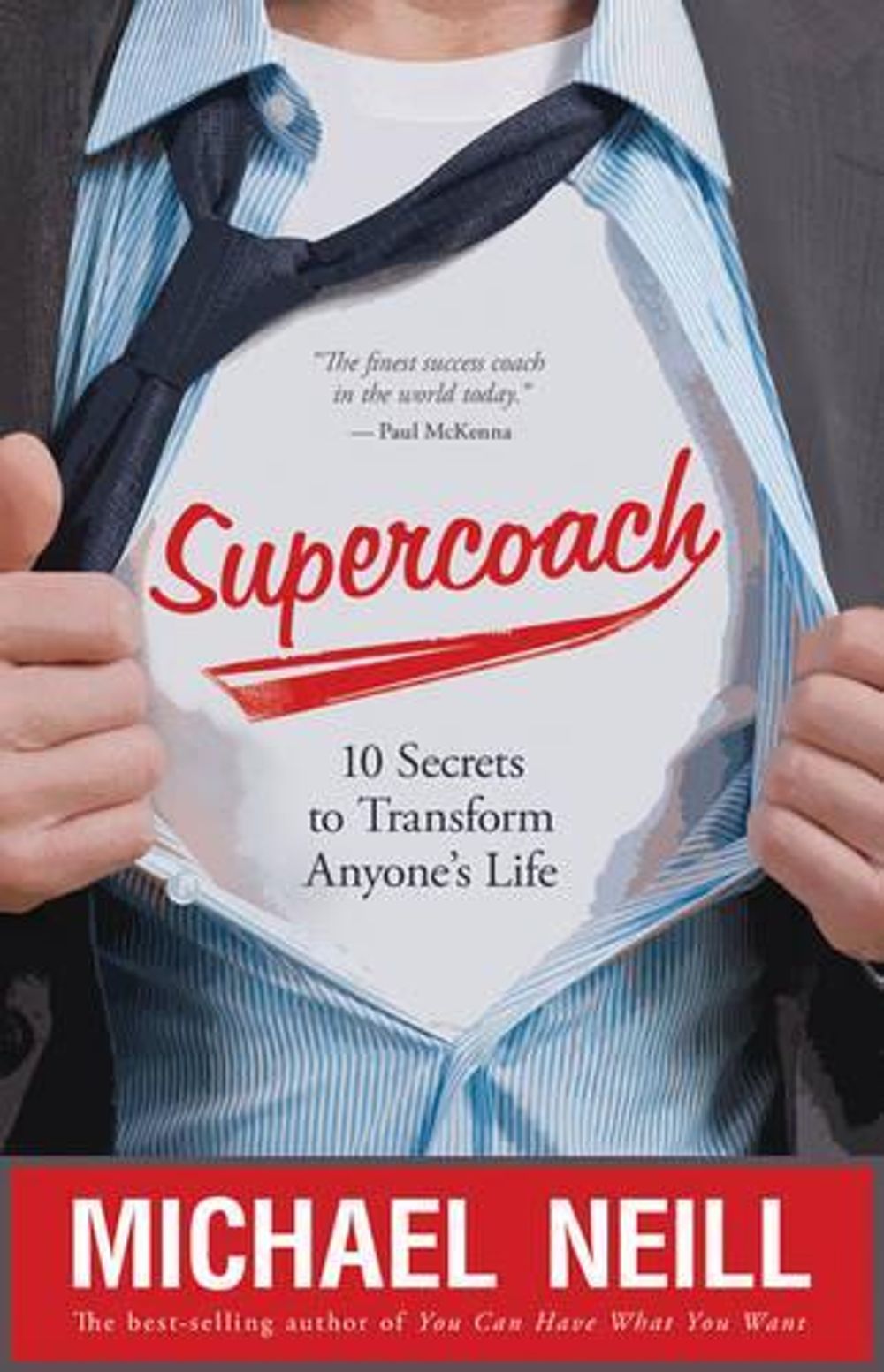 Supercoach by Michael Neill - ISBN: 9781401927042