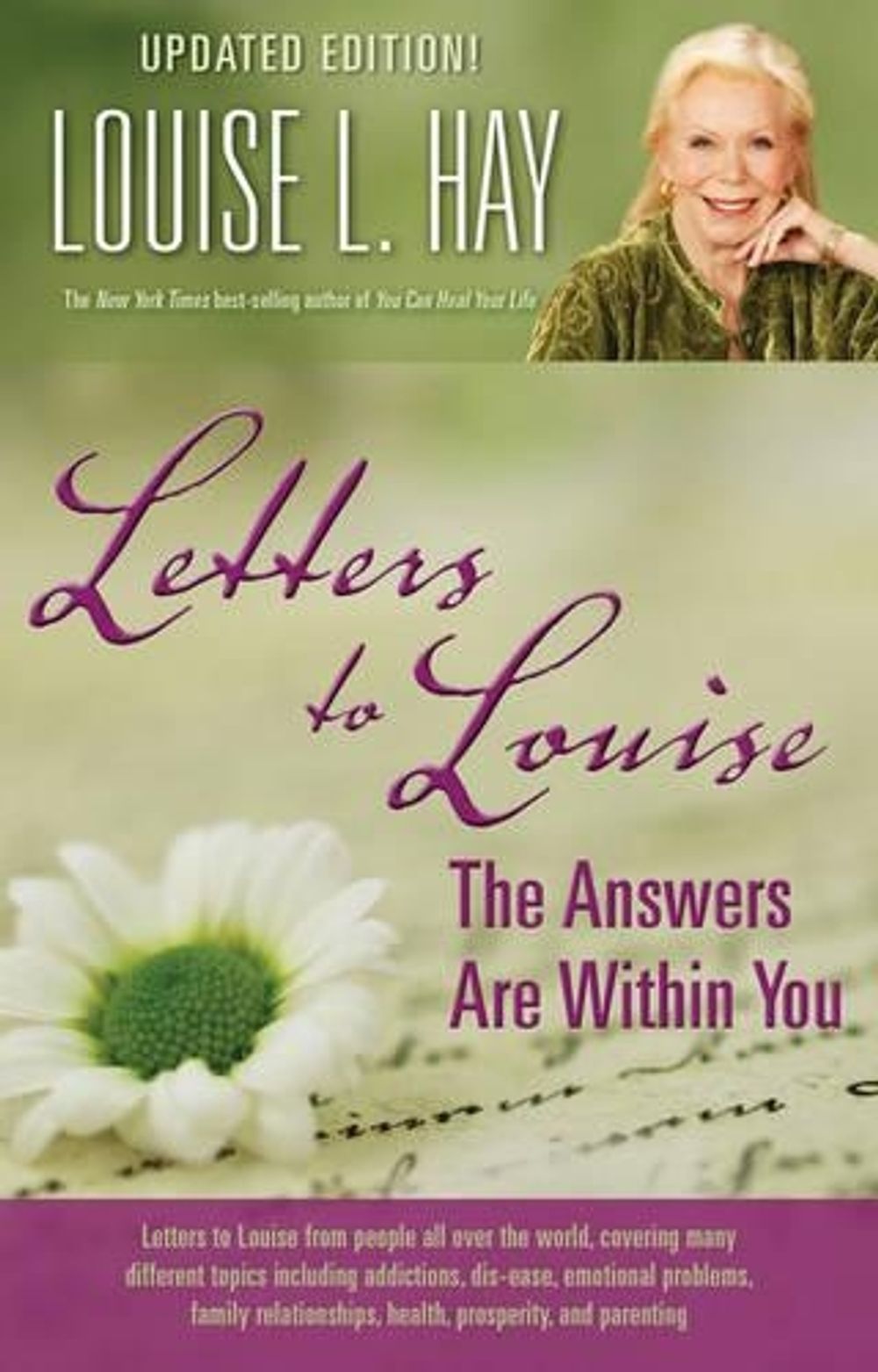 Letters to Louise: The Answers are Within You by Louise L. Hay - ISBN: 9781401927271
