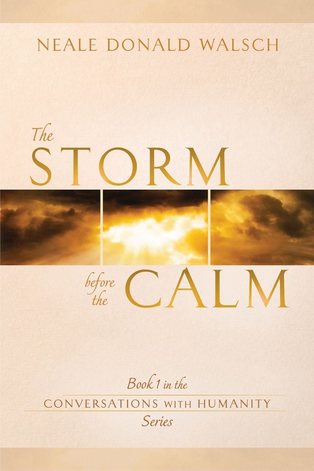 The Storm Before the Calm by Neale Donald Walsch - ISBN: 9781401936921