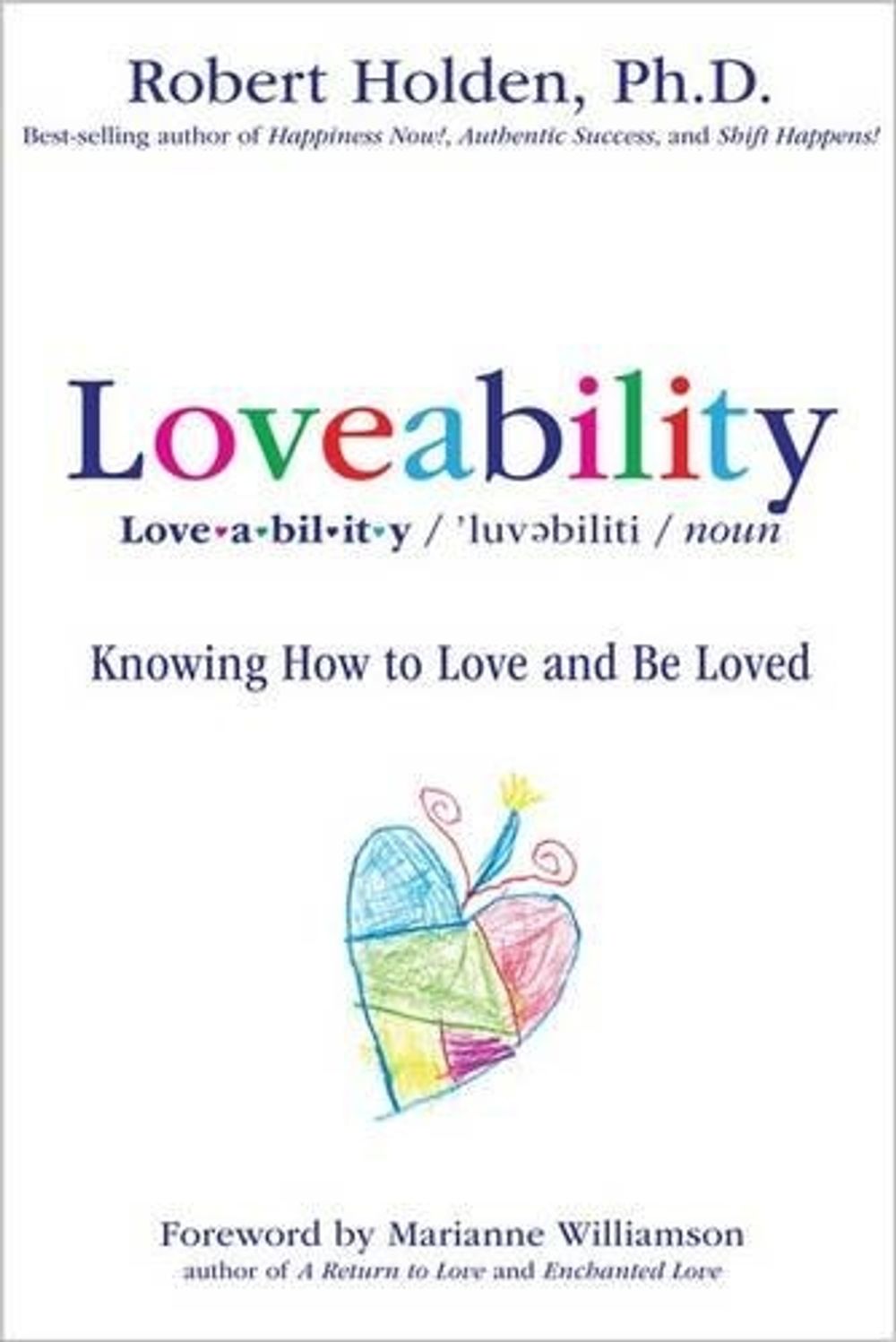 Loveability by Robert Holden - ISBN: 9781401941635
