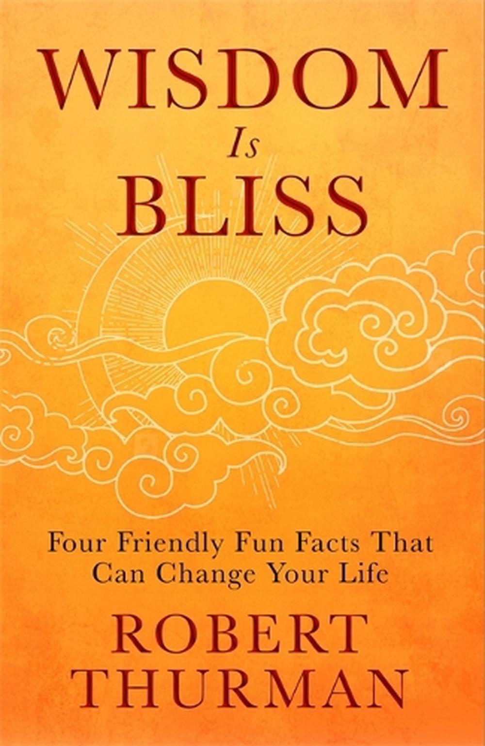Wisdom Is Bliss, 9781401943431