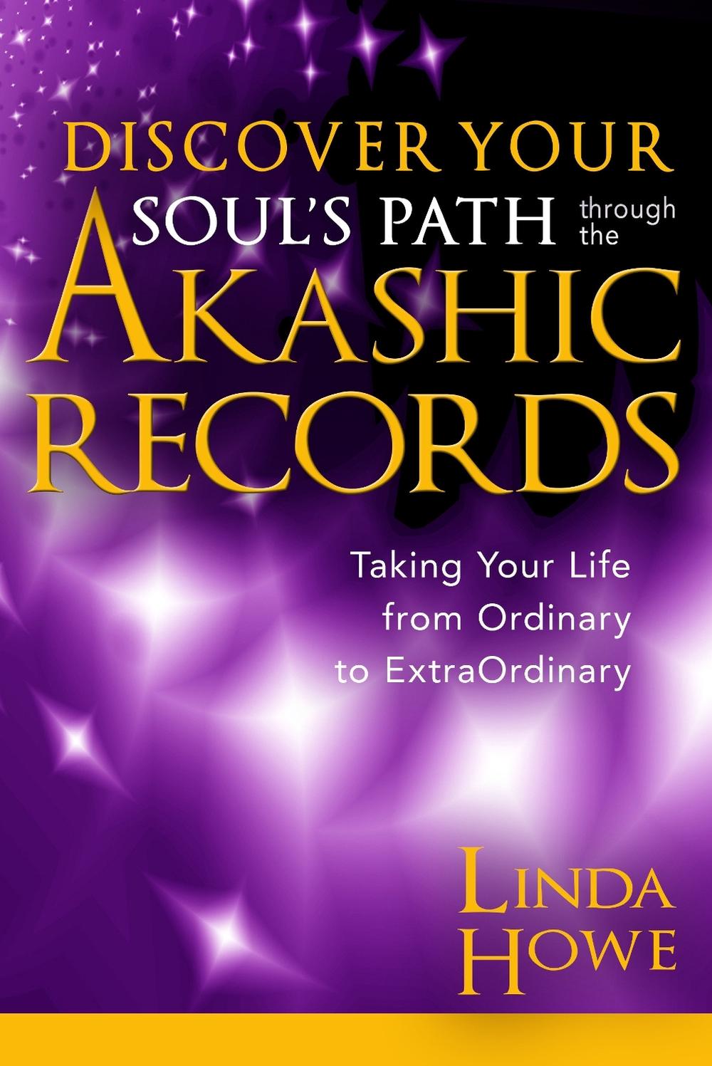 Discover Your Soul's Path Through the Akashic Records, 9781401946135